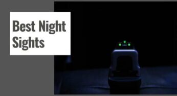 The 10 Best Night Sights in 2025