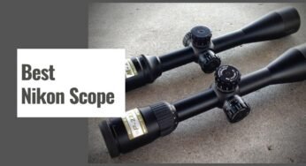 The 10 Best Nikon Scope in 2025