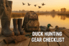 Duck Hunting Gear Checklist