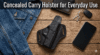 Concealed Carry Holster for Everyday Use (1)